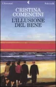 Copertina libro <b>L'illusione del bene</b>