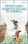 Copertina libro <b>Parrot e Olivier in America<br></b>(titolo originale o altro titolo: <i>Parrot and Olivier in America</i>)