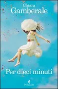 Copertina libro <b>Per dieci minuti</b>