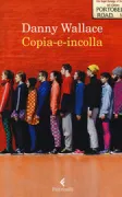Copertina libro <b>Copia-e-incolla<br></b>(titolo originale o altro titolo: <i>Who is Tom Ditto?</i>)