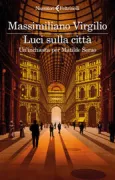 Copertina libro <b>Luci sulla città</b>