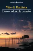 Copertina libro <b>Dove cadono le comete</b>