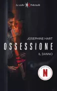 Copertina libro <b>Ossessione<br></b>(titolo originale o altro titolo: <i>Damage</i>)