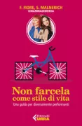Copertina libro <b>Non farcela come stile di vita</b>