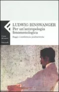 Copertina libro <b>Per un'antropologia fenomenologica<br></b>(titolo originale o altro titolo: <i>Ausgewählte Vorträge und Aufsätze</i>)