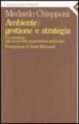 Copertina libro <b>Ambiente: gestione e stategia</b>