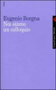Copertina libro <b>Noi siamo un colloquio</b>