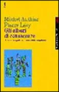 Copertina libro <b>Gli alberi di conoscenze<br></b>(titolo originale o altro titolo: <i>Les arbres de connaissances</i>)