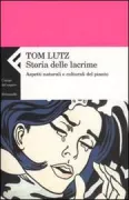 Copertina libro <b>Storia delle lacrime<br></b>(titolo originale o altro titolo: <i>Crying</i>)