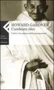 Copertina libro <b>Cambiare idee<br></b>(titolo originale o altro titolo: <i>Changing minds</i>)