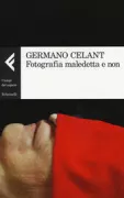 Copertina libro <b>Fotografia maledetta e non</b>