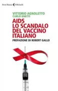 Copertina libro <b>Aids: lo scandalo del vaccino italiano</b>