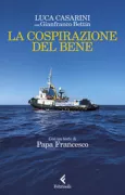 Copertina libro <b>La cospirazione del bene</b>