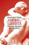 Copertina libro <b>Amore e libertà</b>