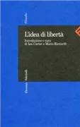 Copertina libro <b>L'idea di libertà</b>