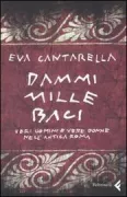 Copertina libro <b>Dammi mille baci</b>