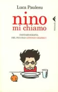 Copertina libro <b>Nino mi chiamo</b>