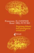 Copertina libro <b>Il confine del futuro</b>
