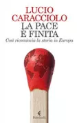 Copertina libro <b>La pace è finita</b>
