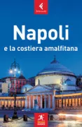 Copertina libro <b>Napoli e la costiera amalfitana<br></b>(titolo originale o altro titolo: <i>The rough guide to Naples & the Amaldi Coast</i>)