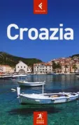 Copertina libro <b>Croazia<br></b>(titolo originale o altro titolo: <i>The Rough guides to Croatia</i>)