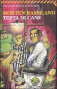 Copertina libro <b>Testa di cane<br></b>(titolo originale o altro titolo: <i>Hundehoved</i>)