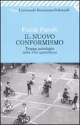Copertina libro <b>Il nuovo conformismo<br></b>(titolo originale o altro titolo: <i>Therapy culture</i>)