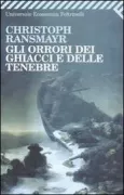 Copertina libro <b>Gli orrori dei ghiacci e delle tenebre<br></b>(titolo originale o altro titolo: <i>Die Schrecken des Eises und der Finsternis. -</i>)