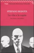 Copertina libro <b>La vita e le regole</b>