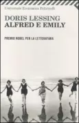 Copertina libro <b>Alfred e Emily<br></b>(titolo originale o altro titolo: <i>Alfred and Emily</i>)