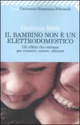 Copertina libro <b>Il bambino non è un elettrodomestico</b>