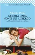 Copertina libro <b>Questa casa non è un albergo</b>