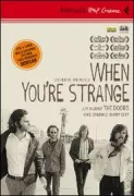 Copertina libro <b>When you're strange</b>