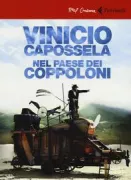 Copertina libro <b>Vinicio Capossela nel paese dei coppoloni</b>
