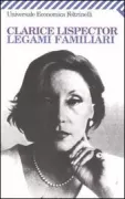 Copertina libro <b>Legami familiari<br></b>(titolo originale o altro titolo: <i>Laços de família. -</i>)