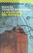 Copertina libro <b>La solitudine del manager<br></b>(titolo originale o altro titolo: <i>La soledad del manager</i>)