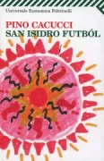 Copertina libro <b>San Isidro Futbòl</b>