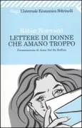 Copertina libro <b>Lettere di donne che amano troppo<br></b>(titolo originale o altro titolo: <i>Letters from women who love too much</i>)