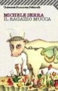 Copertina libro <b>Il ragazzo mucca</b>