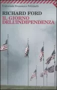 Copertina libro <b>Il giorno dell'indipendenza<br></b>(titolo originale o altro titolo: <i>Independence day</i>)
