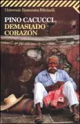 Copertina libro <b>Demasiado corazón</b>
