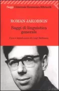 Copertina libro <b>Saggi di linguistica generale<br></b>(titolo originale o altro titolo: <i>Essais de linguistique générale</i>)