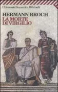 Copertina libro <b>La morte di Virgilio<br></b>(titolo originale o altro titolo: <i>Der Tod des Vergil</i>)