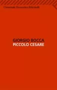 Copertina libro <b>Piccolo Cesare</b>