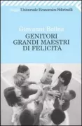 Copertina libro <b>Genitori grandi maestri di felicità</b>