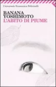 Copertina libro <b>L'abito di piume<br></b>(titolo originale o altro titolo: <i>Hagoromo</i>)