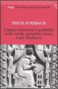 Copertina libro <b>Lingua letteraria e pubblico nella tarda antichità latina e nel Medioevo<br></b>(titolo originale o altro titolo: <i>Literatursprache und Publikum in der lateinischen Spätantike und im Mittelalter</i>)