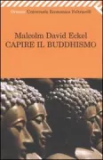 Copertina libro <b>Capire il Buddhismo<br></b>(titolo originale o altro titolo: <i>Understanding buddhism</i>)