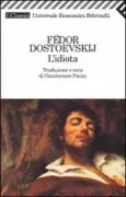Copertina libro <b>L'idiota<br></b>(titolo originale o altro titolo: <i>Idiot</i>)