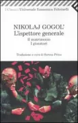 Copertina libro <b>L'ispettore generale Il matrimonio I giocatori</b>